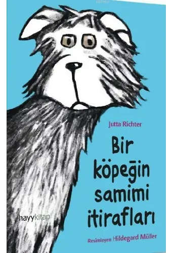 Bir Köpeğin Samimi İtirafları