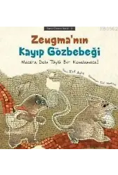 Zeugma'nın Kayıp Gözbebeği