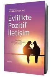 Evlilikte Pozitif İletişim
