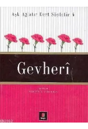 Aşk Ağlatır Dert Söyletir 4 - Gevherî