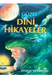 En Güzel Dini Hikayeler (Hikaye-002)