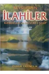 Kevserden İlahiler (İlahi-001)