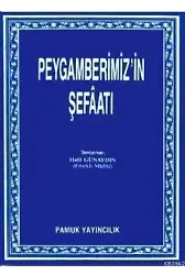 Peygamberimiz'in Şefaatı (Peygamber-001/P8)