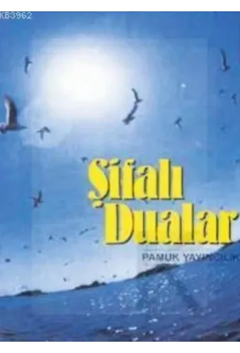 Şifalı Dualar (Dua-025)