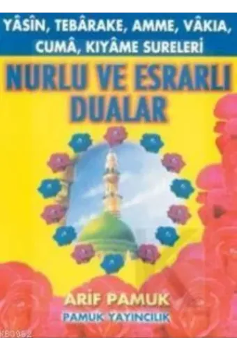 Nurlu ve Esrarlı Dualar (Yasin-34, Dergi boy)