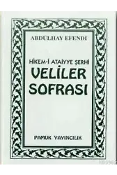 Veliler Sofrası (Tasavvuf-007)