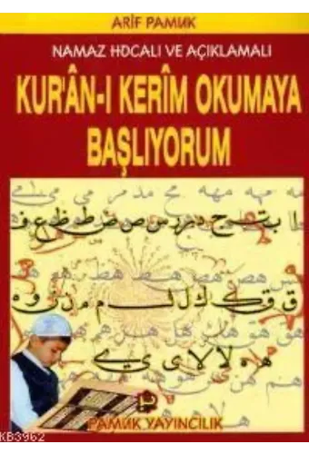 Kuran-ı Kerim Okumaya Başlıyorum (Elifba-004)