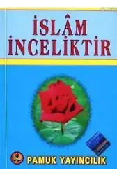 İslam İnceliktir (Sohbet-020)