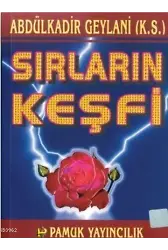 Sırların Keşfi (Tasavvuf-018)