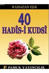 40 Hadis-i Kudsi (Hadis-013)