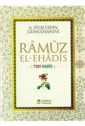 Ramuz El-Ehadis (Hadis-009); 7101 Hadis