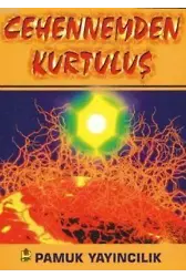 Cehennemden Kurtuluş (Kıyamet-011)