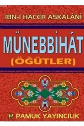 Münebbihat (Öğütler); (Tasavvuf - 020 / P14)