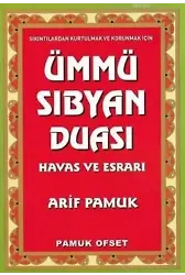 Ümmü Sıbyan Duası Havas ve Esrarı; (Dua-222)