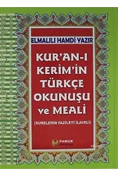 Kuranı Kerimin Türkçe Okunuşu ve Meali - Surelerin Fazileti İlaveli; (Rahle Boy, Kuran-203)