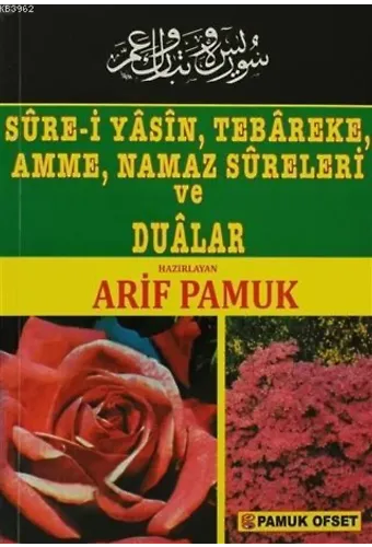 Surei Yasin, Tebareke, Amme, Namaz Sureleri ve Dualar; (Yas-014)