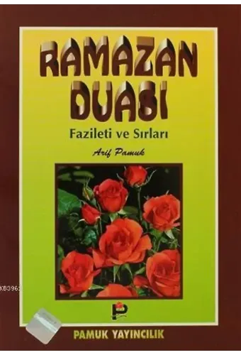Ramazan Duası Fazileti ve Sırları; (Dua-003)