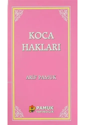 Koca Hakları / Kadınlar Hakkında 40 Hadis