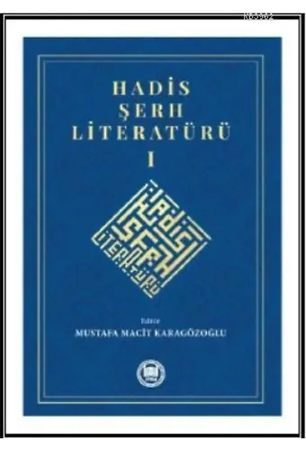 Hadis Şerh Literatürü 1