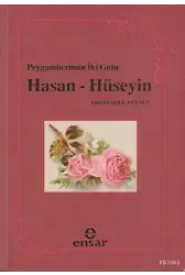 Peygamberimizin İki Gülü Hasan-Hüseyin