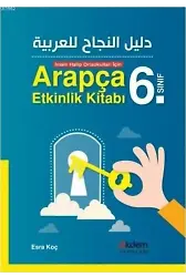 İmam Hatip Ortaokulları İçin Arapça Etkinlik Kitabı (6. sınıf )