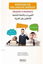 Arapçada Sıkça Kullanılan Tabirler (Deyimler ve Atasözleri)