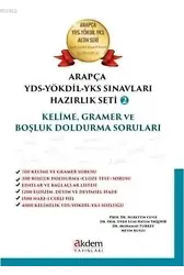 Arapça YDS - Yökdil - YKS Sınavları Hazırlık Seti 2; Kelime Gramer ve Boşluk Doldurma Soruları