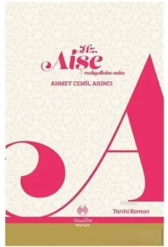 Hazreti Aişe (r.a)