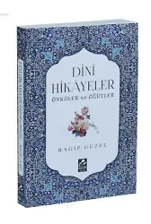 Dini Hikayeler Öyküler ve Öğütler