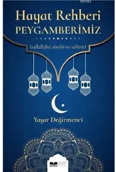 Hayat Rehberi Peygamberimiz (SAS)
