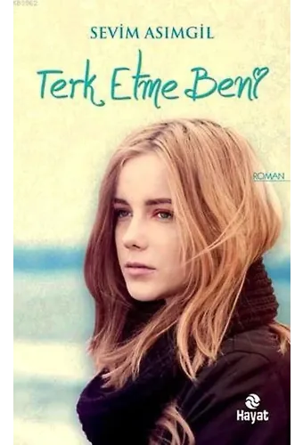 Terk Etme Beni