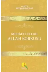 Mehafetullah Allah Korkusu