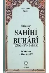 Muhtasar Sahihi Buhari; (Zübdetü'l Buhari)