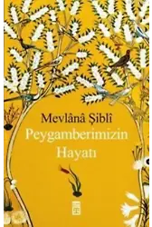 Peygamberimizin Hayatı