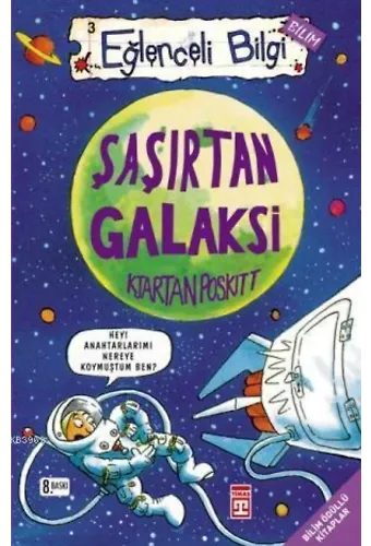 Şaşırtan Uzay; Eğlenceli Bilim, +10 Yaş