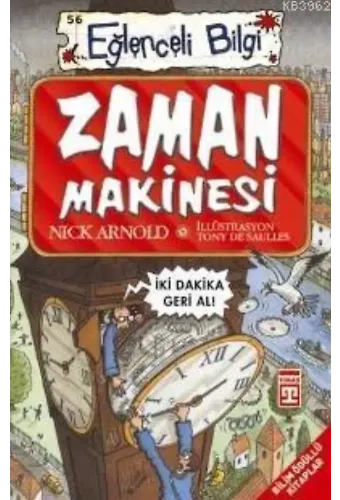 Zaman Makinesi; Eğlenceli Bilim, +10 Yaş