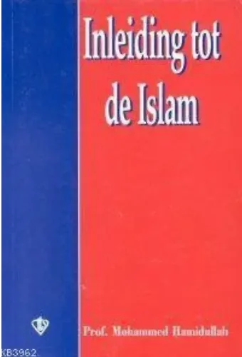 Inleiding Tot De İslam (İslam'a Giriş-Hollandaca)