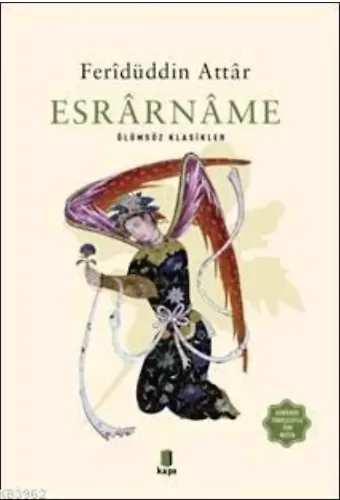 Esrarname; Ölümsüz Klasikler