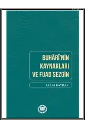 Buhari'nin Kaynakları ve Fuad Sezgin