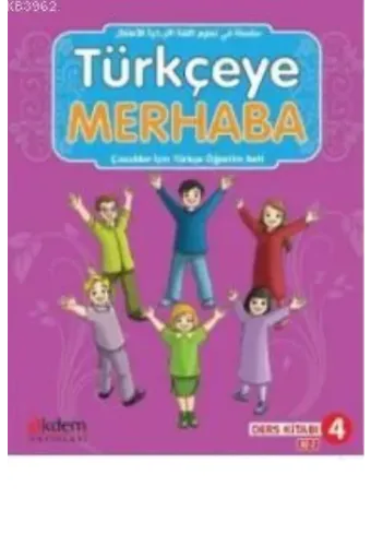 Türkçeye Merhaba A2-2 Ders Kitabı + Çalışma Kitabı; (Ders Kitabı 4)
