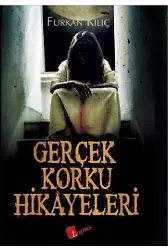 Gerçek Korku Hikayeleri