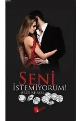 Seni İstemiyorum