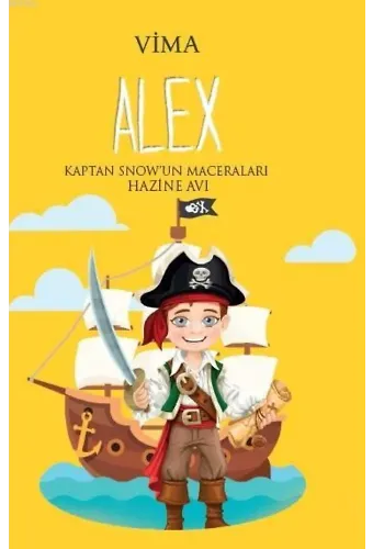 Alex; Kaptan Snowun Maceraları Hazine Avı
