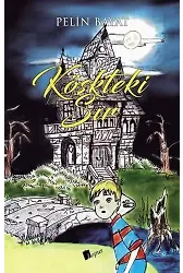 Köşkteki Sır