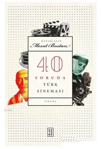 40 Soruda Türk Sineması