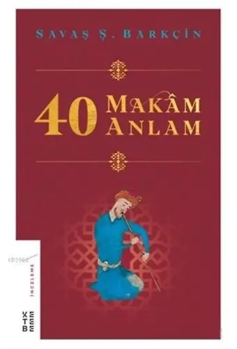 40 Makam 40 Anlam