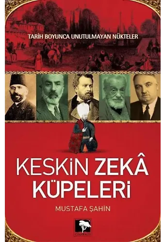 Keskin Zeka Küpeleri; Tarih Boyunca Unutulmayan Nükteler