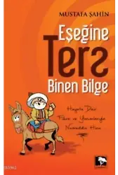 Eşeğine Ters Binen Bilge