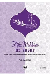 Aşka Mahkum Hz. Yusuf