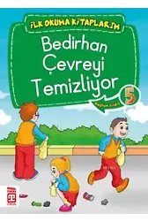 Bedirhan Çevreyi Temizliyor; İlk Okuma Kitaplarım, 6+ Yaş